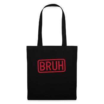 Bruh Stempel Bruh Meme Jungen M�nner Teen Bruh - Stoffbeutel - Schwarz - Vorne