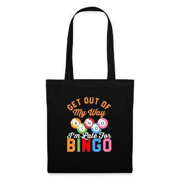 En retard pour les joueurs de bingo qui - Sac en tissu - noir - Devant