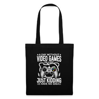 Tag Ohne Videospiele Gamer Gaming Lover Player - Stoffbeutel - Schwarz - Vorne