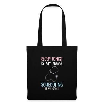 Réceptionniste est mon nom la planification est mon jeu - Sac en tissu - noir - Devant