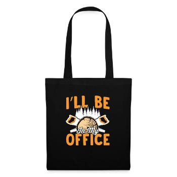 I'm going to be a carpenter in my office - Tote Bag - black - Front