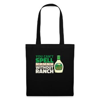 You can't get mmmmm without ranch lover ranch b - Tote Bag - black - Front