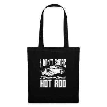 I Don't Snore I Dreamed About Hot Rod Classic - Tote Bag - black - Front
