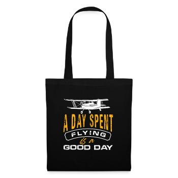 a day spent flying is a good day Design for a r c - Stoffbeutel - Schwarz - Vorne