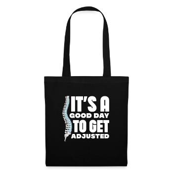 It s a good day to get adjusted Design for a - Tote Bag - black - Front
