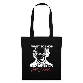 I Want To Stop Philosophizing But I Kant - Stoffbeutel - Schwarz - Vorne