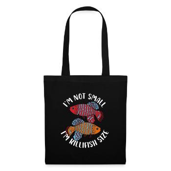 Im not small Im killifish size Design for a - Stoffbeutel - Schwarz - Vorne