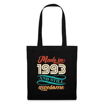 Made In 1993 And Still Awesome - Tote Bag - black - Front