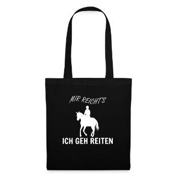 Mir Reichts ich Geh Reiten - Stoffbeutel - Schwarz - Vorne