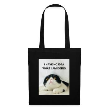 I HAVE NO IDEA WHAT I AM DOING KATZEN MEMES - Stoffbeutel - Schwarz - Vorne