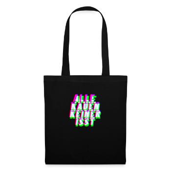kauen keiner isst club techno mdma geschenk edm - Stoffbeutel - Schwarz - Vorne
