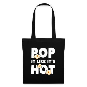 Popcorn Pop It Like It's Hot - Stoffbeutel - Schwarz - Vorne