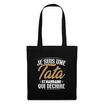 Je suis une tata et marraine qui déchire - Sac en tissu - noir - Devant