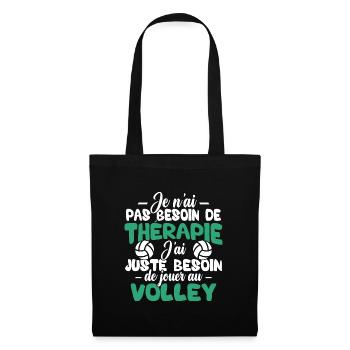 J'ai juste besoin de jouer au volley - Sac en tissu - noir - Devant