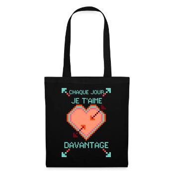 CHAQUE JOUR JE T'AIME DAVANTAGE... - Sac en tissu - noir - Devant