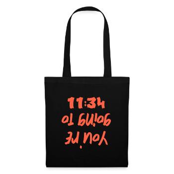 You're going to hell 11:34 - Tote Bag - black - Front