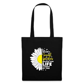 I became a social worker because your life is - Stoffbeutel - Schwarz - Vorne