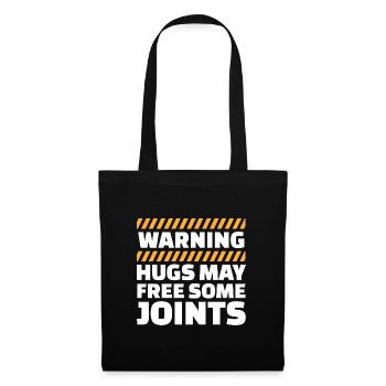 warning hugs may free some joints Design - Tote Bag - black - Front