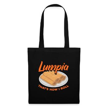 lumpia thats how i roll Design for a lover of - Tote Bag - black - Front