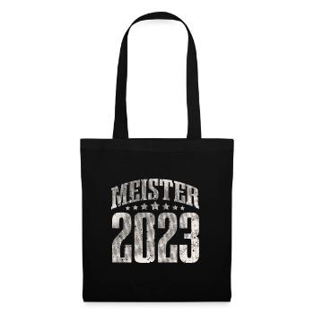 Meister 2023 Meisterprüfung Meisterbrief - Stoffbeutel - Schwarz - Vorne