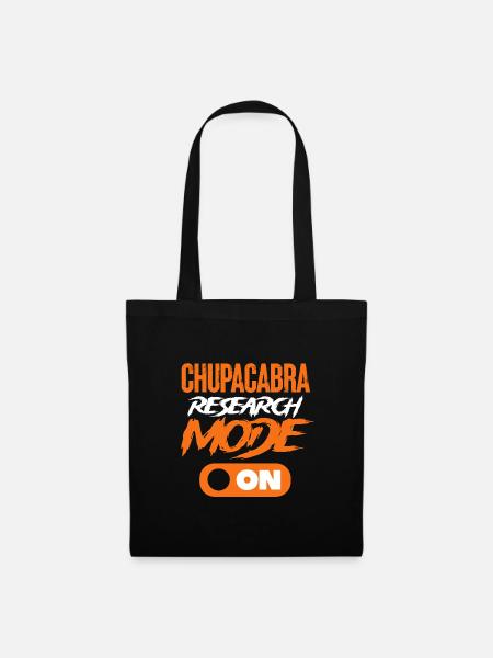 Chupacabra Research Mode On Paranormal - Stoffbeutel - Schwarz