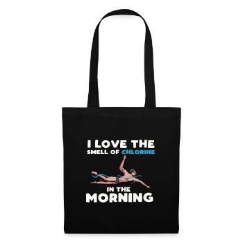 I love smell of chlorine in the morning Design - Tote Bag - black - Front