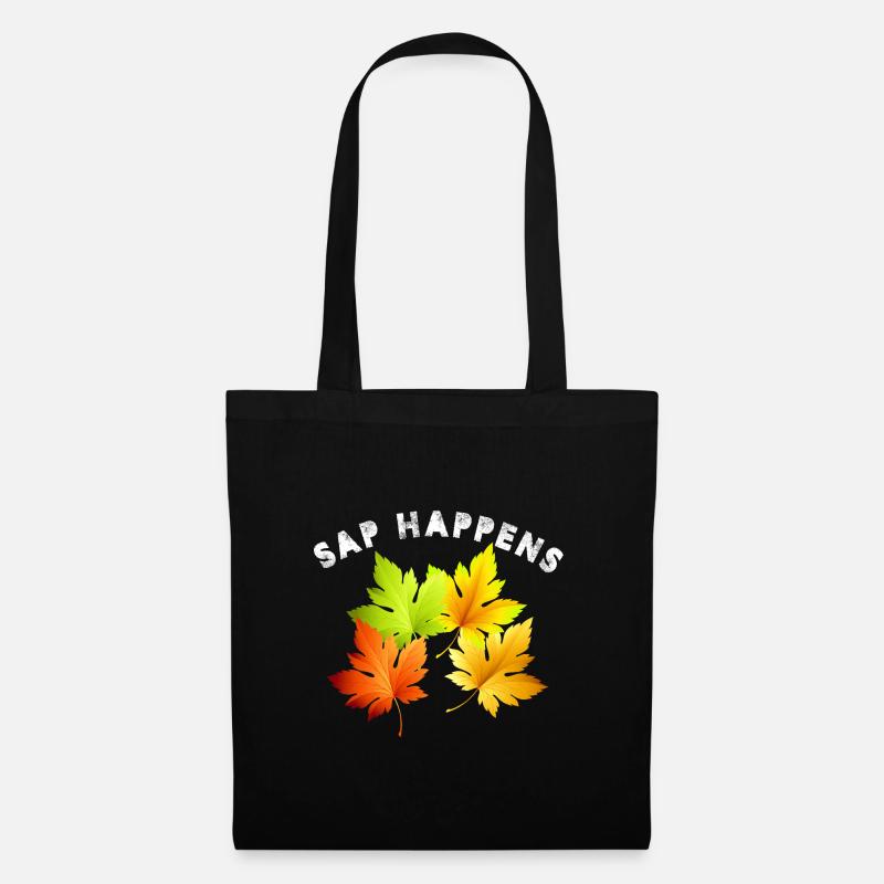 Sap Happens Maple Syrup Tree Tapping - Stoffbeutel - Schwarz