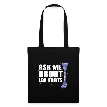 Ask me about Leg Farts | Prosthetic Leg - Stoffbeutel - Schwarz - Vorne