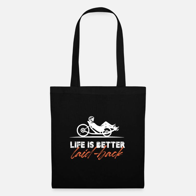 Life Is Better Laid-Back Recumbent Cycling Trike - Stoffbeutel - Schwarz