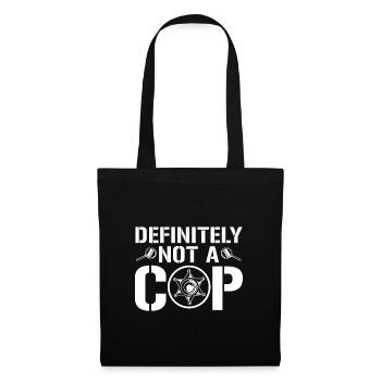 Certainement pas un policier - Police Member Police - Sac en tissu - noir - Devant