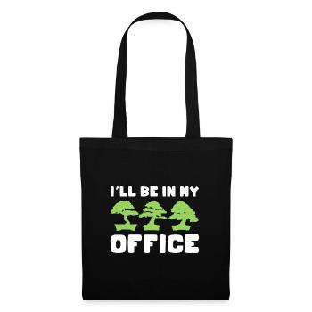 Funny Ill Be In My Office - Office Plant Miniature - Tote Bag - black - Front