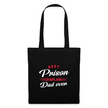 Best Prison Chaplain Dad ever - Stoffbeutel - Schwarz - Vorne
