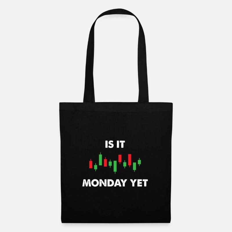 Is it Monday yet Stock Trading - Stoffbeutel - Schwarz