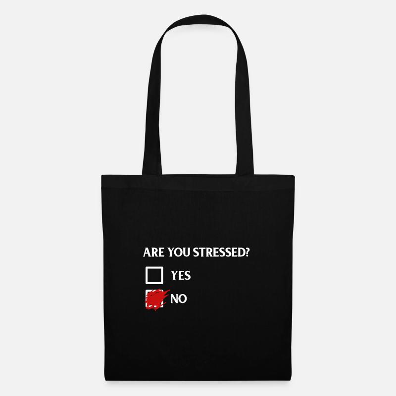 Are you stressed? - Bist du im Stress? - Stoffbeutel - Schwarz