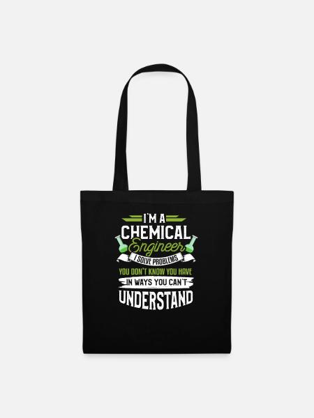 Chemieingenieur Ingenieur Lustiger Spruch Geschenk - Stoffbeutel - Schwarz