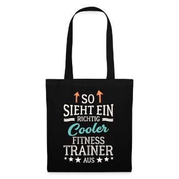 So sieht ein richtig cooler Fitnesstrainer aus - Stoffbeutel - Schwarz - Vorne