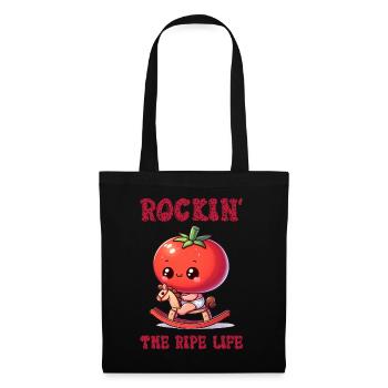 Rockin' the ripe life - Stoffbeutel - Schwarz - Vorne