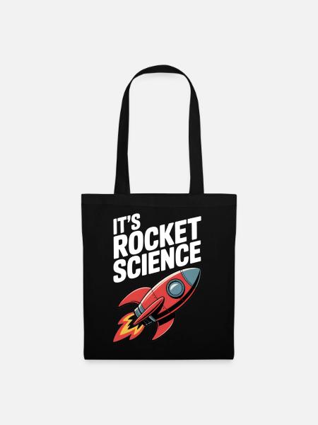 Es ist Raketenwissenschaft - Stoffbeutel - Schwarz
