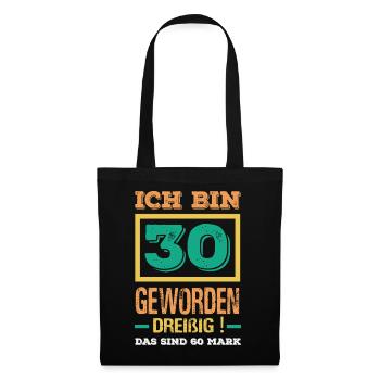 Funny 30th birthday gift - Tote Bag - black - Front