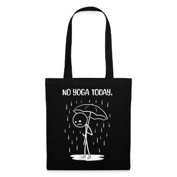 Funny today unfortunately no YOga - Tote Bag - black - Front