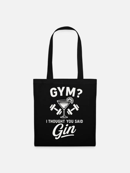 Gym oder Gin ? - Stoffbeutel - Schwarz