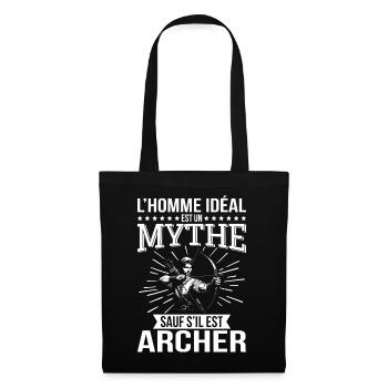 Der ideale Mensch ist ein Mythos, es sei denn, er ist ein Bogenschütze - Stoffbeutel - Schwarz - Vorne