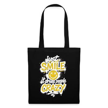 Just Smile – Crazy Graffiti Spruch - Stoffbeutel - Schwarz - Vorne