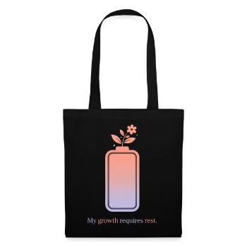 My Growth Requires Rest – Selfcare Design - Tote Bag - black - Front