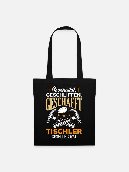 Tischler Geselle Geschafft - Stoffbeutel - Schwarz