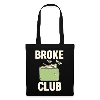 Broke Club Empty Wallet - Tote Bag - black - Front