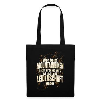 Mountainbiken – Dreck und Leidenschaft - Stoffbeutel - Schwarz - Vorne
