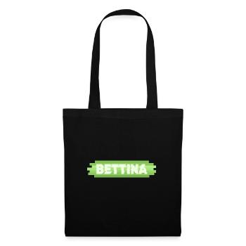 Geschenk für Bettina - Stoffbeutel - Schwarz - Vorne