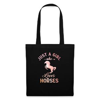 Just a girl who loves horses - Stoffbeutel - Schwarz - Vorne