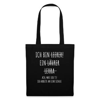 Lehrer lustiger Spruch Geschenke Lehrerin Schule - Stoffbeutel - Schwarz - Vorne